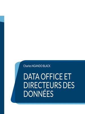 cover image of Data Office et Directeurs des Données
